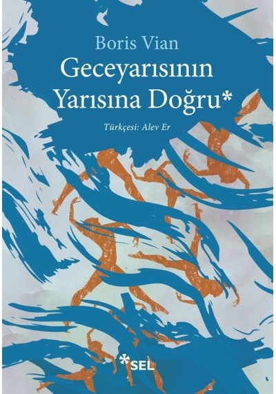 Geceyarısının Yarısına  Doğru