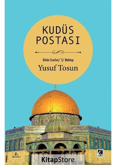 Kudüs Postası - Yusuf Tosun - Çıra Yayınları