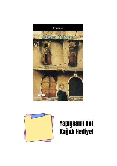 Balkan Yolcusu + Yapışkanlı Not Kağıdı