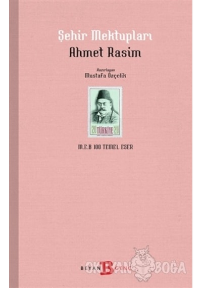 Şehir Mektupları - Ahmet Rasim - Beyan Yayınları