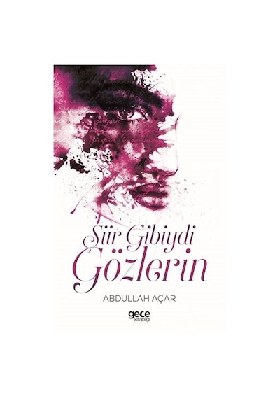 Şiir Gibiydi Gözlerin