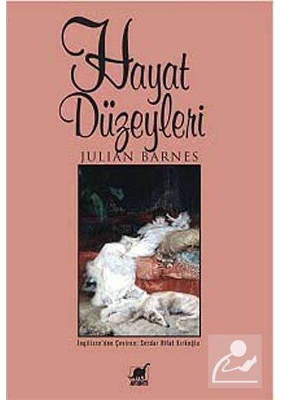 Hayat Düzeyleri - Julian Barnes