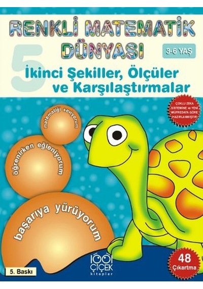 Renkli Matematik Dünyası 5-İkinci ŞekillerÖlçüler ve Karşılaştırmalar - Rüştü Apaydın - 1001 Çiçek