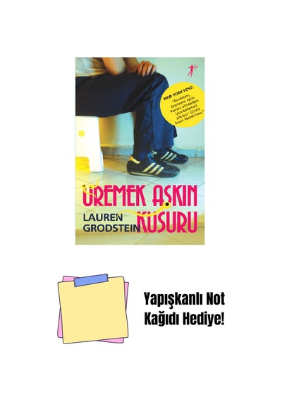 Üremek Aşkın Kusuru + Yapışkanlı Not Kağıdı