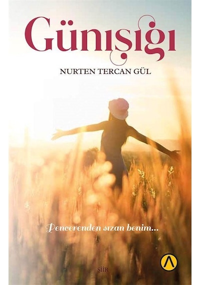 Günışığı - Nurten Tercan Gül - Ares Kitap