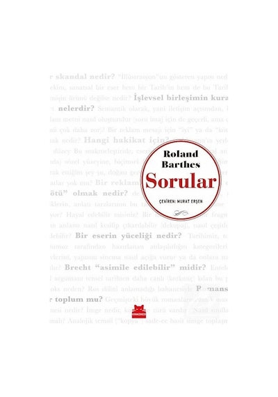 Sorular - Roland Barthes - Kırmızı Kedi