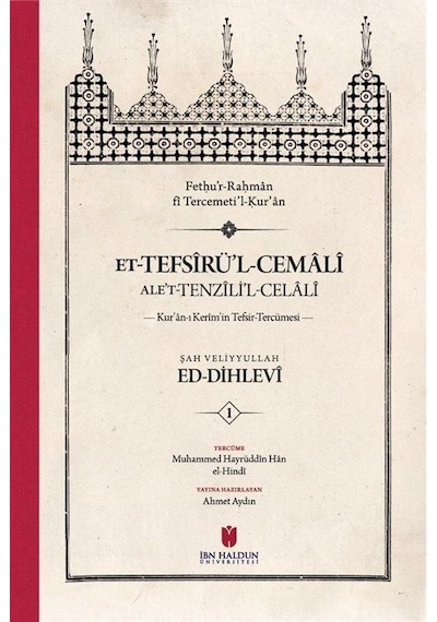 et-Tefsîru'l-Cemalî ale't-Tenzîli'l-Celalî Kur'an-ı Kerîm'in Tefsir-Tercümesi (4 Cilt, Karton Kapak)