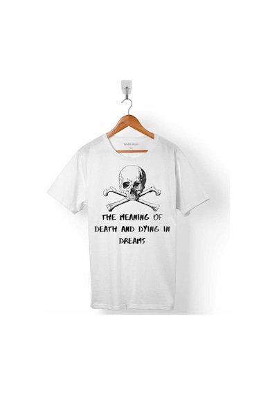 The Meanıng Of Death And Dyıng In Dreams Erkek Tişört 001