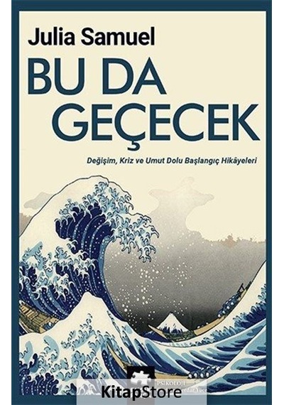 Bu Da Geçecek / Julia Samuel