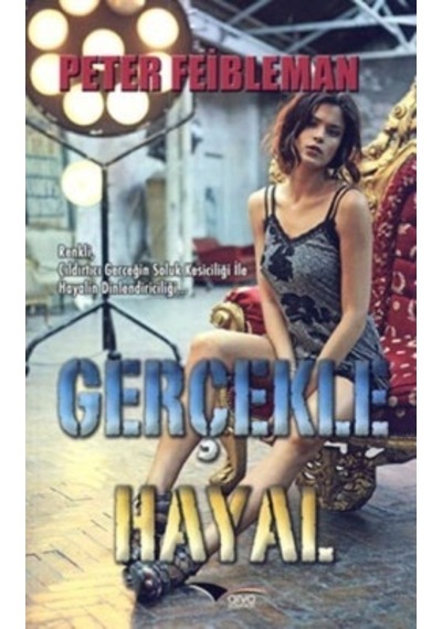 Gerçekle Hayal Peter Feibleman 2.El İadesiz Temiz
