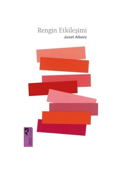 Rengin Etkileşimi - Josef Albers - Hayalperest Yayınevi