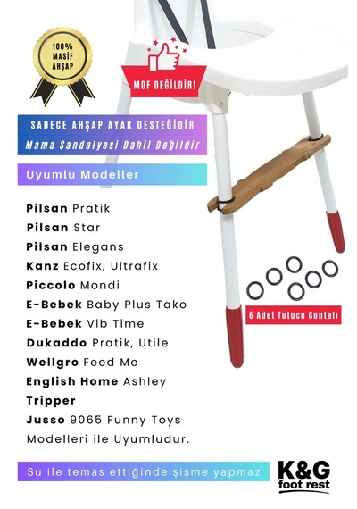 Ithal Contalı Mama Sandalyesi Ayak Koyma Desteği Pilsan Elegans, Pratik, Kanz, Piccolo, E Bebek Tako