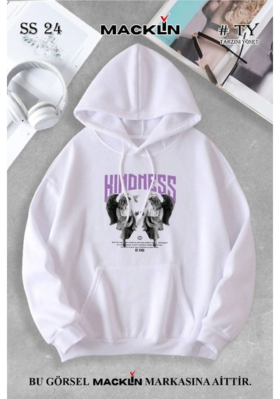 Macklin Unisex Kadın Erkek Kindness Özel Tasarım Baskılı Kapşonlu Sweatshirt Beyaz Mck0867 Beyaz
