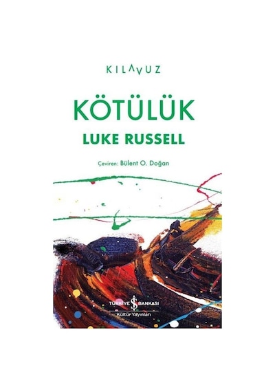Kötülük / Luke Russell