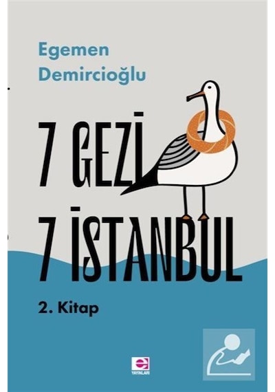 7 Gezi 7 İstanbul 2. Kitap - Egemen Demircioğlu