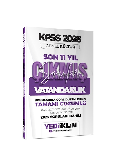 2026 Kpss Genel Kültür Vatandaşlık Konularına Göre Tamamı Çözümlü Son 11 Yıl Çıkmış Sorular