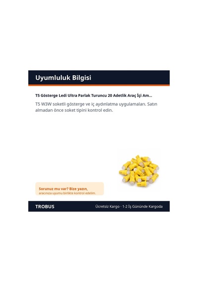 Trobus T5 Gösterge Ledi Ultra Parlak Turuncu 20 Adetlik Araç İçi Ampul Seti