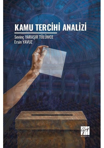 Kamu Tercihi Analizi / Sevinç Yaraşır Tülümce