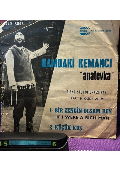 Cüneyt Gökçer - Damdaki Kemancı "anatevka" / Bir Zengin Olsam Ben 7" Vinyl 45'lik