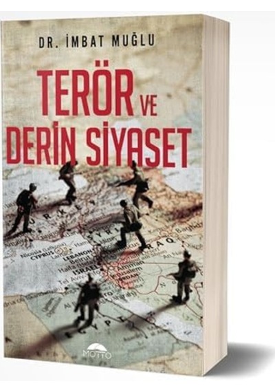 Terör Ve Derin Siyaset