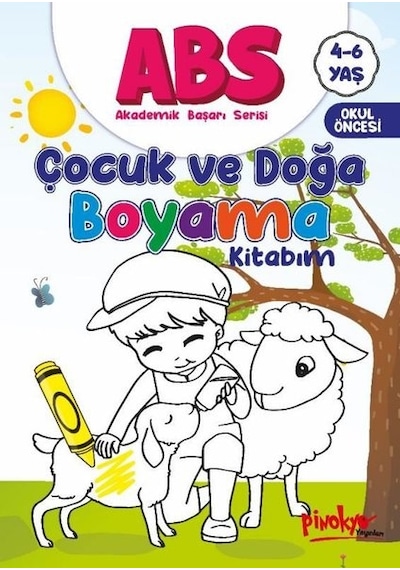 ABS Çocuk ve Doğa Boyama Kitabım 4 - 6 Yaş - Buçe Dayı - Pinokyo