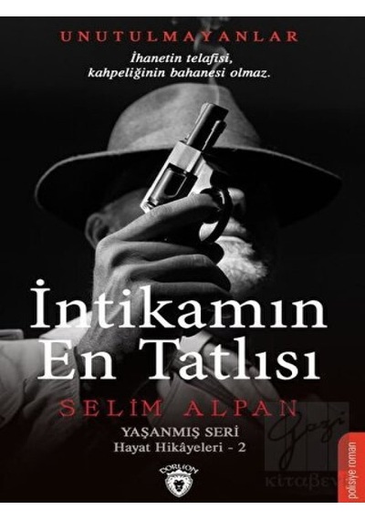 İntikamın En Tatlısı Dorlion Yayınevi - Dorlion Yayınevi