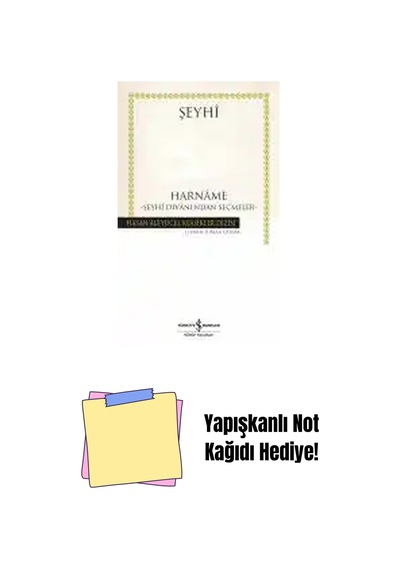 Harnâme Şeyhî Dîvânı Ndan Seçmeler Ciltli + Yapışkanlı Not Kağıdı