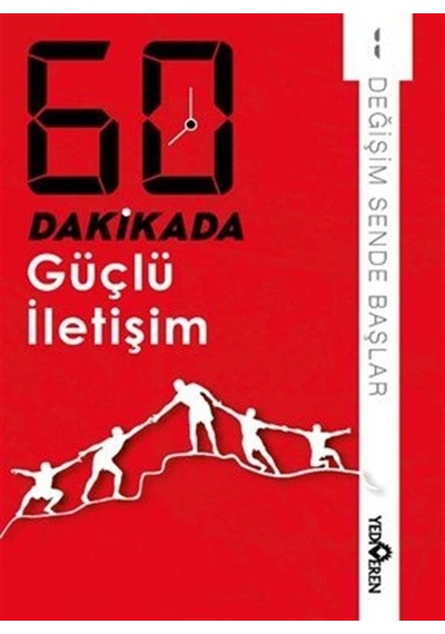 60 Dakikada Güçlü İletişim / Kolektif