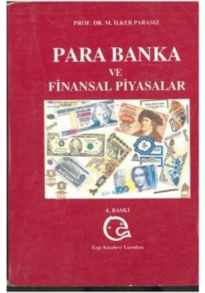 Para Banka ve Finansal Piyasalar İlker Parasız  (2.EL)
