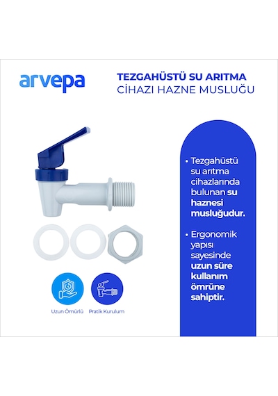 Arvepa Tezgahüstü Su Arıtma Cihazı Hazne Musluğu - Çift Contalı Sızdırmaz (Uzun Ömürlü Tasarım)
