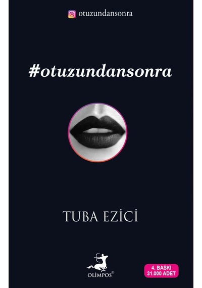 Otuzundan Sonra - Tuba Ezici - Olimpos Yayınları