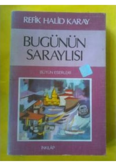 Bugünün Saraylısı Refik Halid Karay