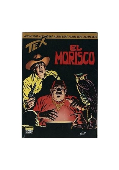 Altın Tex Sayı: 101 El Morisco