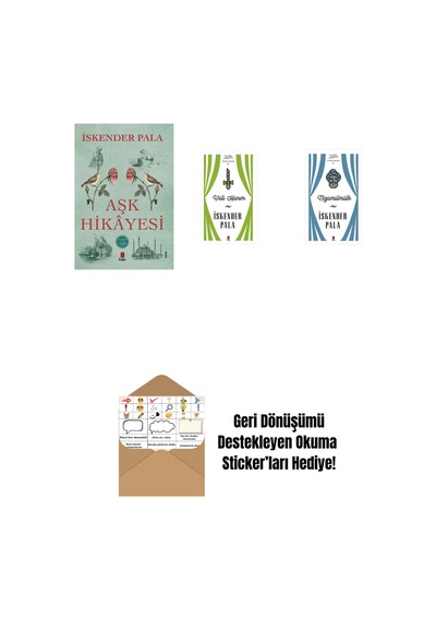 Aşk Hikâyesi + Vali Hanım Ciltli + Nizamülmülk Ciltli + Okuma Sticker'ları