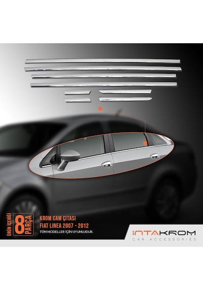 intakrom Fiat Linea Krom Cam Çıtası 8 Parça 2007-2011