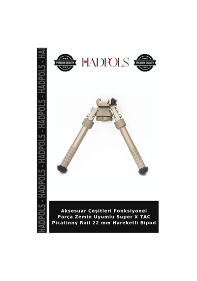 Aksesuar Çeşitleri Fonksiyonel Parça Zemin Uyumlu Super X Tac Picatinny Rail 22 Mm Hareketli Bipod