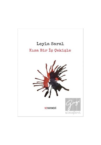 Kısa Bir İç Çekişle Ve Yayınevi - Ve Yayınevi