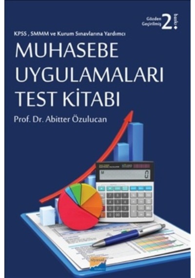 Muhasebe Uygulamaları Test Kitabı - Abitter Özulucan - Siyasal Kitabevi