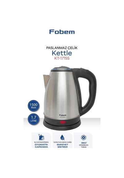 Fobem KT1715 S Saplı Uzun Ömürlü 1.5 L Paslanmaz Çelik Su Isıtıcı Kettle