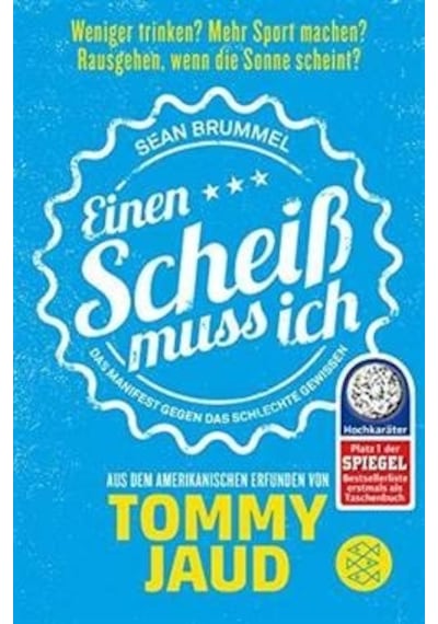 Einen Scheiß Muss Ich