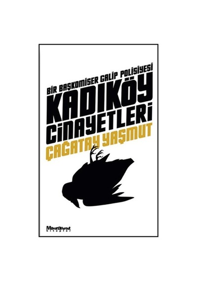 Kadıköy Cinayetleri - Çağatay Yaşmut - Maceraperest Kitaplar