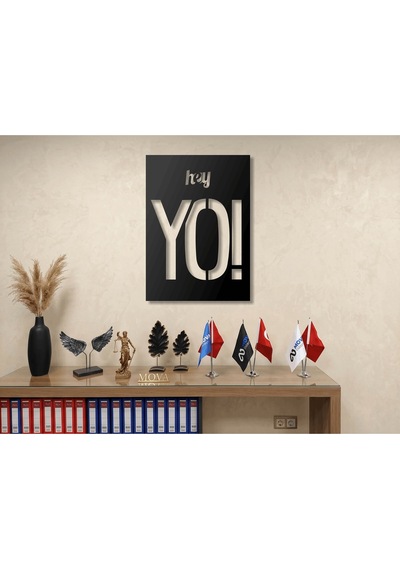 Modern Metal Hey Yo Yazılı Duvar Tablosu Tipografik Genç Odası Salon Ofis Duvar Dekoru