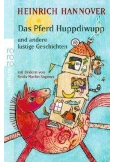 Das Pferd Huppdiwupp und Andere Lustige Geshichten 9783499212000