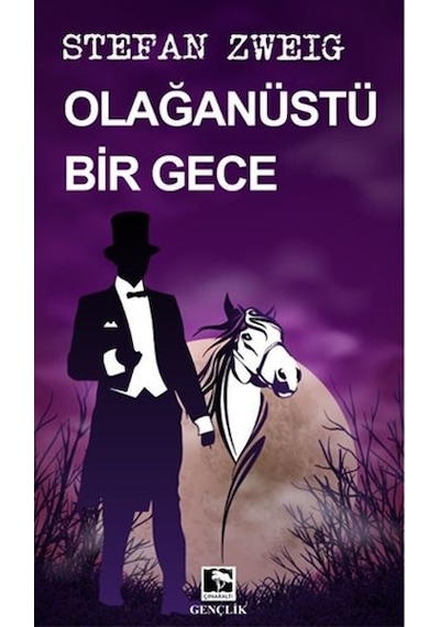 Olağanüstü Bir Gece - Stefan Zweig - Çınaraltı Yayınları