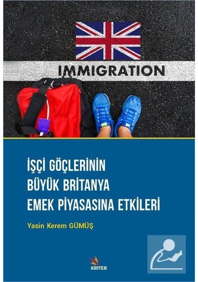 Işçi Göçlerinin Büyük Britanya Emek Piyasasına Etkileri Yasi