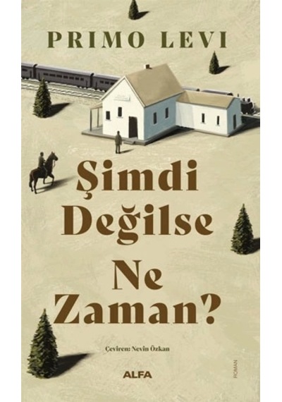Şimdi Değilse Ne Zaman