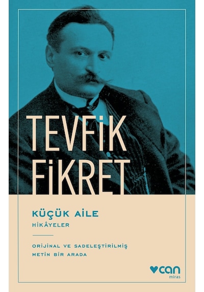 Küçük Aile -  Tevfik Fikret  -  Can Yayınları