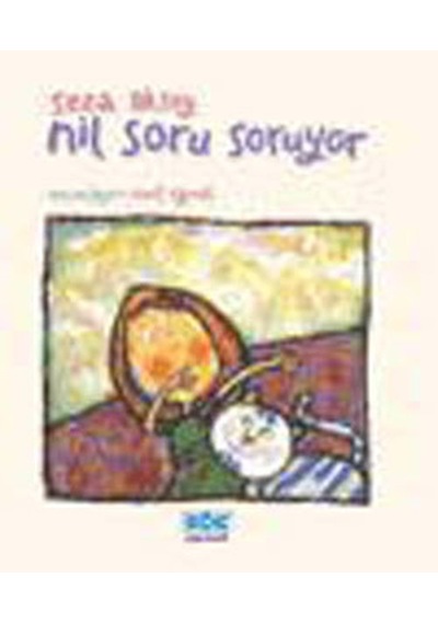 Nil Soru Soruyor - Seza Aksoy - Kök Yayıncılık