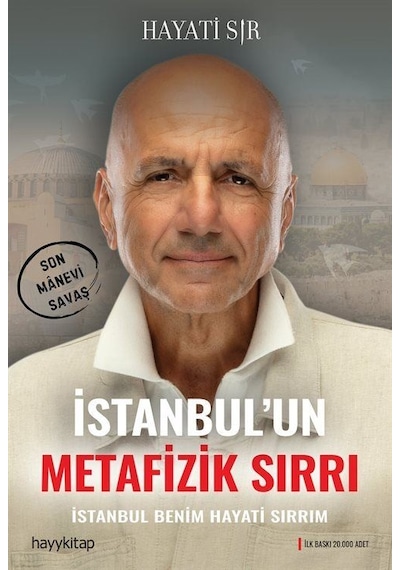 İstanbul'un Metafizik Sırrı / Hayati Sır