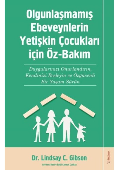 Ounlaşmamış Ebeveynlerin Yetişin Çukları İçin Öz-bakım